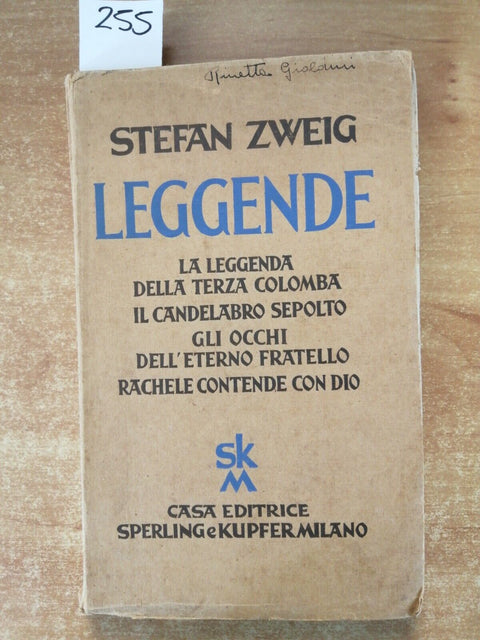 STEFAN ZWEIG - LEGGENDE - 1ED. SPERLING 1937 terza colomba candelabro occhi