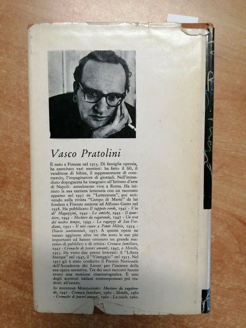 VASCO PRATOLINI - LO SCIALO - VOLUME PRIMO - MONDADORI - 1960 - 1ED. - (50