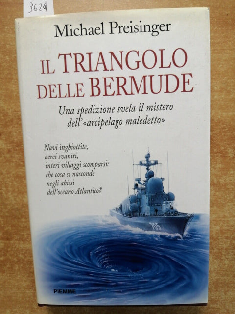 M. PREISINGER - IL TRIANGOLO DELLE BERMUDE - PIEMME - 1999 illustrato (3624