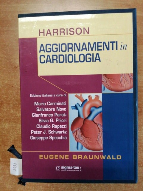 Harrison - Aggiornamenti in cardiologia 3 VOLL. - Eugene Braunwald (3028