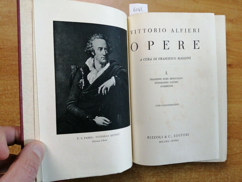 VITTORIO ALFIERI - OPERE - 2 VOLL. a cura di Francesco Maggini 1940 Rizzoli