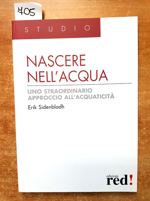 NASCERE NELL'ACQUA approccio all'acquaticit - Erik Sidenbladh - 2005 Red!