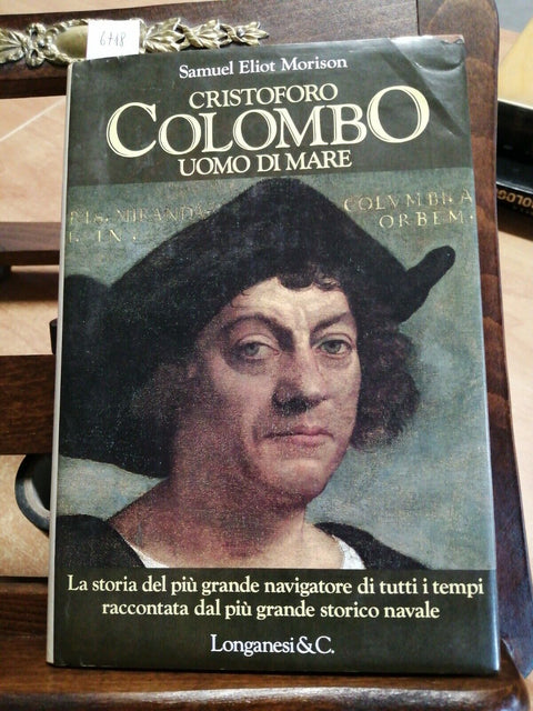 Cristoforo Colombo uomo di mare - Samuel Eliot Morison 1991 Longanesi (6718