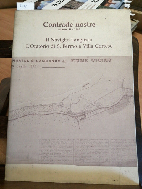 CONTRADE NOSTRE NAVIGLIO LANGOSCO L'ORATORIO S. FERMO VILLA CORTESE CUGGIONO377