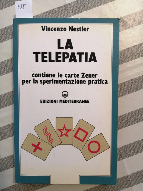 LA TELEPATIA - Vincenzo Nestler 1992 EDIZIONI MEDITERRANEE no carte zener!