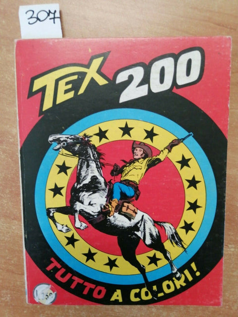 TEX 200 A COLORI - DAIM PRESS GIUGNO 1977 - 350 LIRE - BONELLI GALLEPPINI (