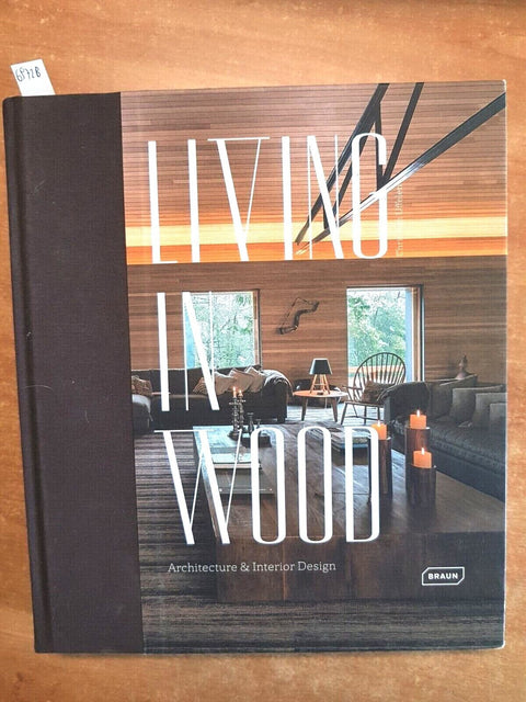 LIVING IN WOOD architecture & interior design - Van Huffelen 2017 Braun