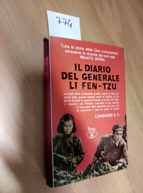 IL DIARIO DEL GENERALE LI FEN-TZU - CIU EN-LAI COREA - SPERA 1968 LONGANESI