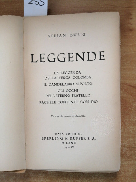 STEFAN ZWEIG - LEGGENDE - 1ED. SPERLING 1937 terza colomba candelabro occhi