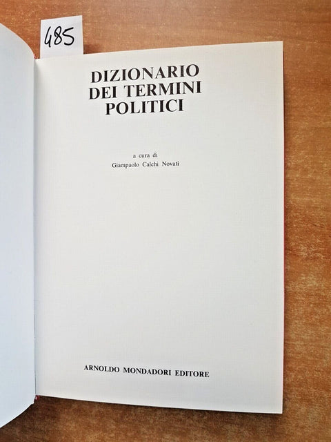 DIZIONARIO DEI TERMINI POLITICI 1971 MONDADORI Lega FdI Pd Letta Calenda FI