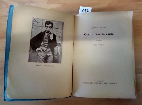 cos muore la carne - samuel butler 1939 einaudi - 1 edizione - 197