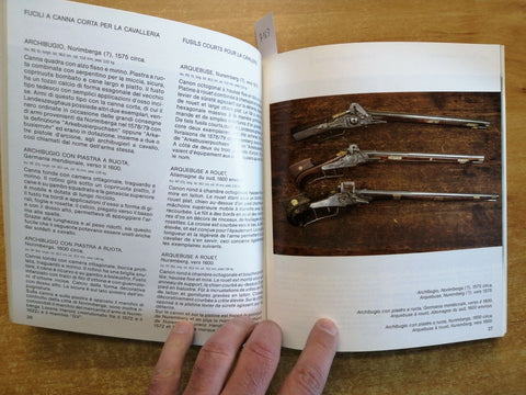 FUCILI E PISTOLE FUSILS ET PISTOLETS 1990 Landeszeughaus in Graz ILLUSTRATO