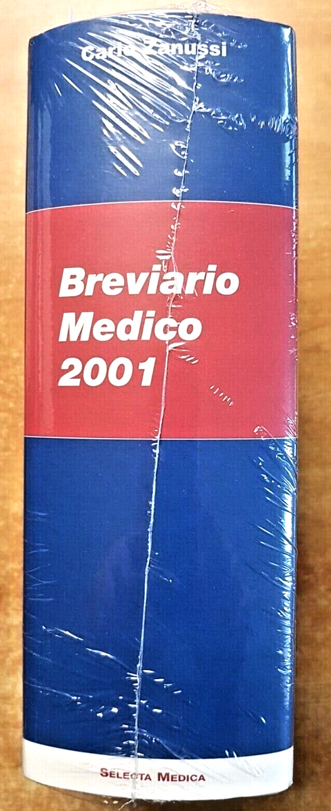 BREVIARIO MEDICO 2001 - Carlo Zanussi - Selecta Medica - SIGILLATO!!! (6231