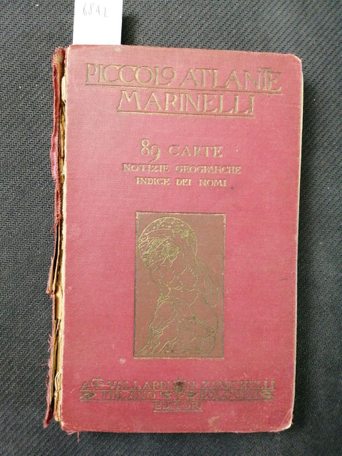 Piccolo Atlante Marinelli - 1924 - 89 carte - Vallardi Zanichelli - raro (6