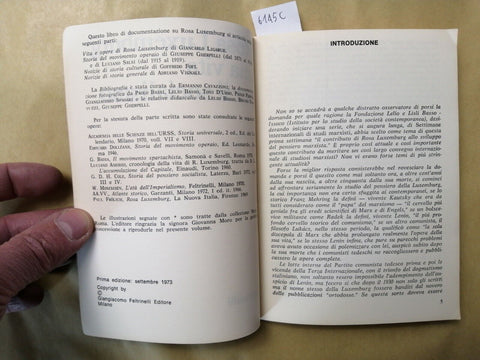 ROSA LUXEMBORG Una vita per il socialismo 173 illustrazioni 1973 Feltrinelli2229