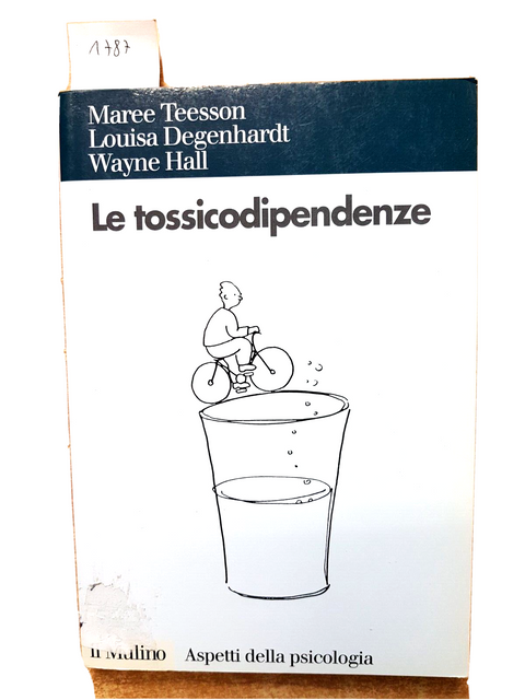 LE TOSSICODIPENDENZE alcol nicotina cannabis oppiacei stimolanti IL MULINO(