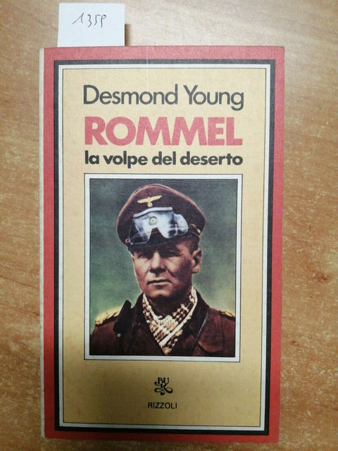 DESMOND YOUNG - ROMMEL LA VOLPE DEL DESERTO - 1979 - BUR RIZZOLI - (1359