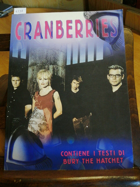 CRANBERRIES - Edizioni Lo Vecchio 1999 DOLORES O 'RIORDAN (6538)INTER