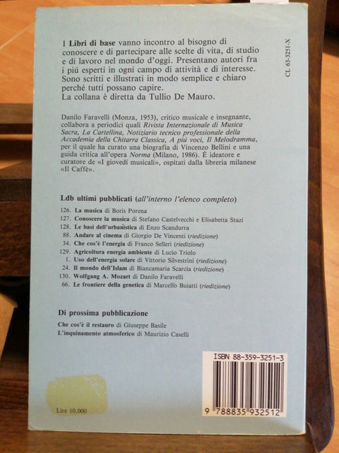 Danilo Faravelli - Wolfgang A. Mozart - 1756-1791 Editori Riuniti - 1989 (4