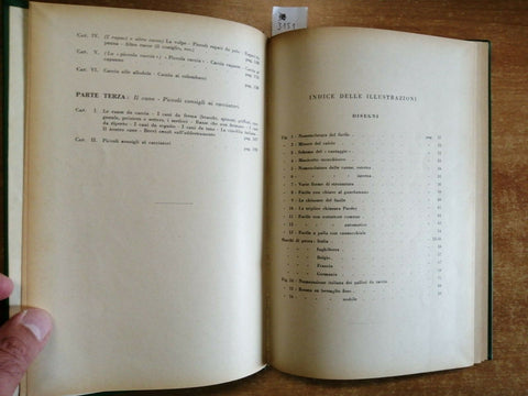 NINO BROGLIO - LA CACCIA - SPERLING 1943 FUCILI ARMI SELVAGGINA CANI VOLPE(