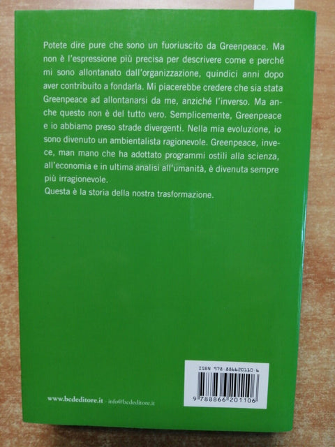 L'AMBIENTALISTA RAGIONEVOLE - GREENPEACE - Patrick Moore - 2011 - Dalai (1