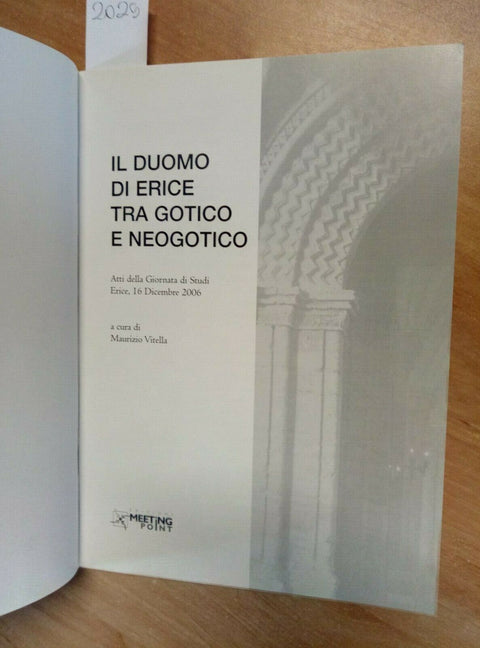 Il Duomo di Erice tra gotico e neogotico - Atti della Giornata di studi (20