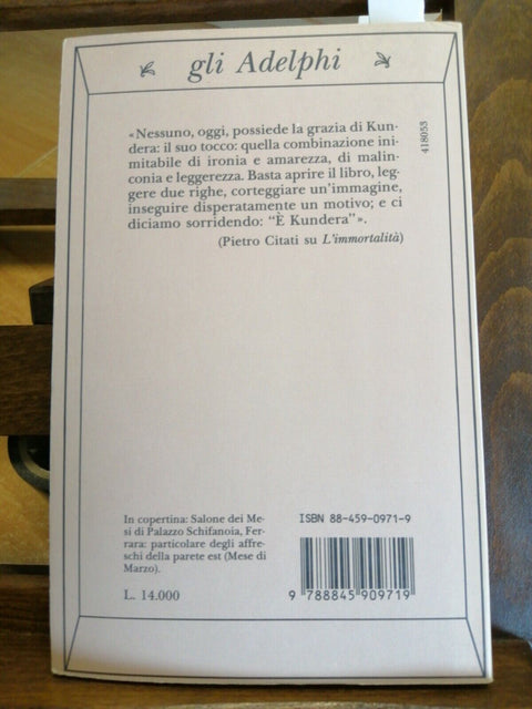 MILAN KUNDERA - L'IMMORTALITA' - GLI ADELPHI - 1993 - (5353M)