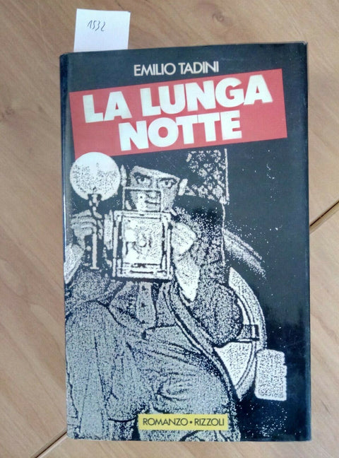 EMILIO TADINI - LA LUNGA NOTTE 1987 RIZZOLI 1 ED. (1532)