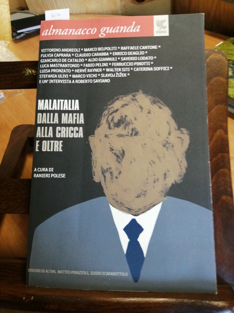 Malaitalia dalla mafia alla cricca e oltre - Ranieri Polese 2010 GUANDA (60