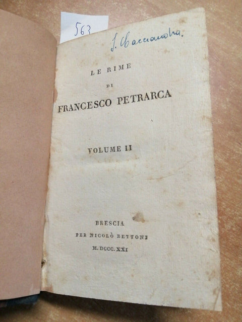 1821 LE RIME DI FRANCESCO PETRARCA VOLUME 2 - BRESCIA PER NICCOLO' BETTONI