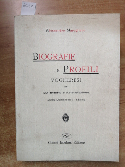 BIOGRAFIE E PROFILI VOGHERESI con 29 ritratti MARAGLIANO 1995 PAVIA VOGHERA 6402