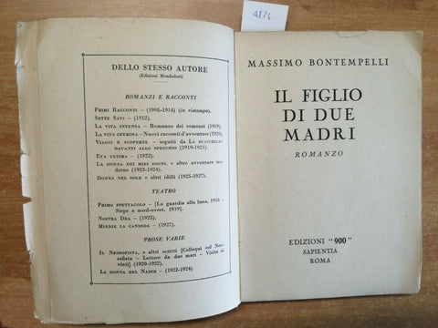 MASSIMO BONTEMPELLI - IL FIGLIO DI DUE MADRI 1929 EDIZIONI "900" SAPIENTIA(