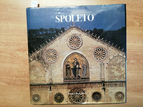 SPOLETO - GRAND TOUR 1996 F.M.R. - Testo D. Nessi - Fotografie L. Romano (4