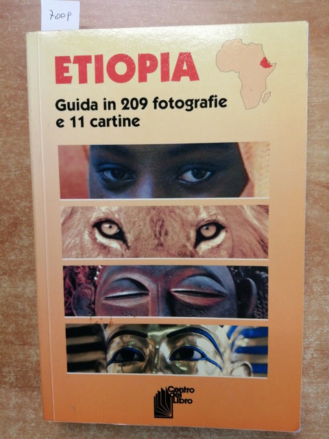 ETIOPIA Guida turistica - 209 Fotografie e 11 Cartine - CENTRO DEL LIBRO (7