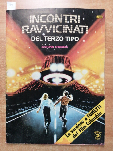 INCONTRI RAVVICINATI DEL TERZO TIPO STEVEN SPIELBERG 1978 EDITORIALE CORNO(