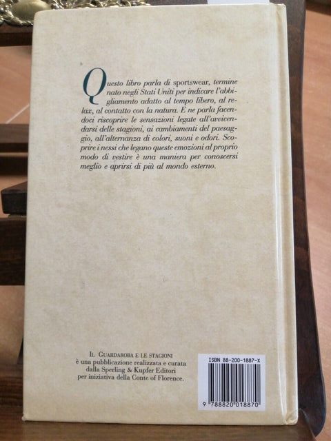 IL GUARDAROBA E LE STAGIONI - A. VISCA 1994 SPERLING - ELEGANZA SPORTIVA (1