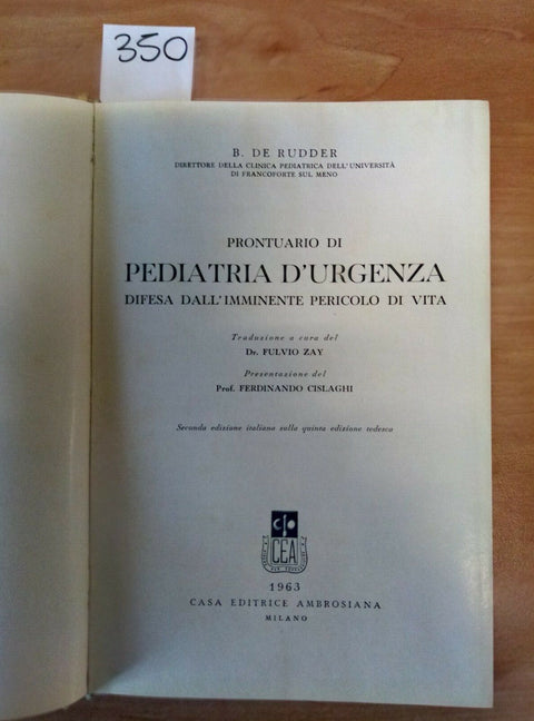 PRONTUARIO PEDIATRIA D'URGENZA DIFESA DA PERICOLO DI VITA RUDDER AMBROSIANA 350