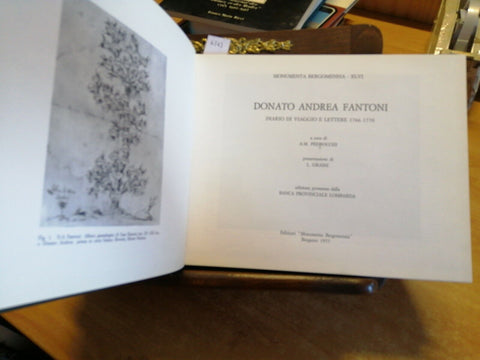 DONATO ANDREA FANTONI diario e lettere - PEDROCCHI 1977 MONUMENTA BERGOMENSIA