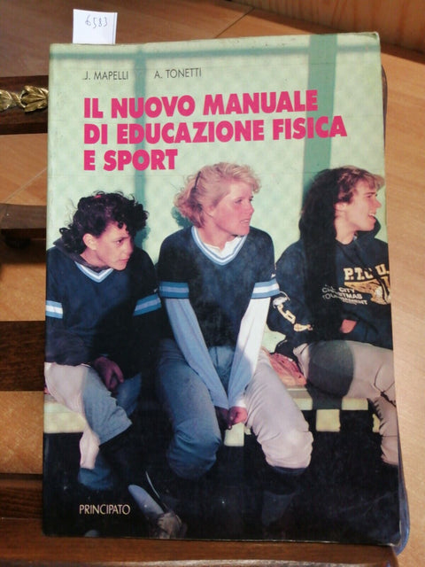 Il nuovo manuale di educazione fisica e sport - Mapelli Tonetti(6583)P