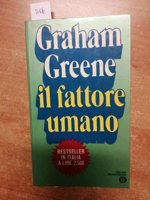 GRAHAM GREENE - IL FATTORE UMANO - OSCAR MONDADORI - 1980 - (5066)