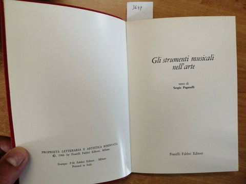 SERGIO PAGANELLI - GLI STRUMENTI MUSICALI NELL'ARTE - FABBRI 1966 ELITE (3