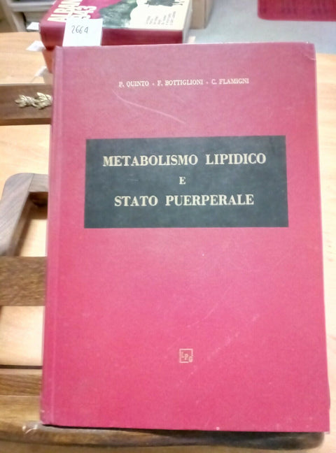 METABOLISMO LIPIDICO E STATO PUERPERALE 1968 QUINTO BOTTIGLIONI FLAMIGNI (2