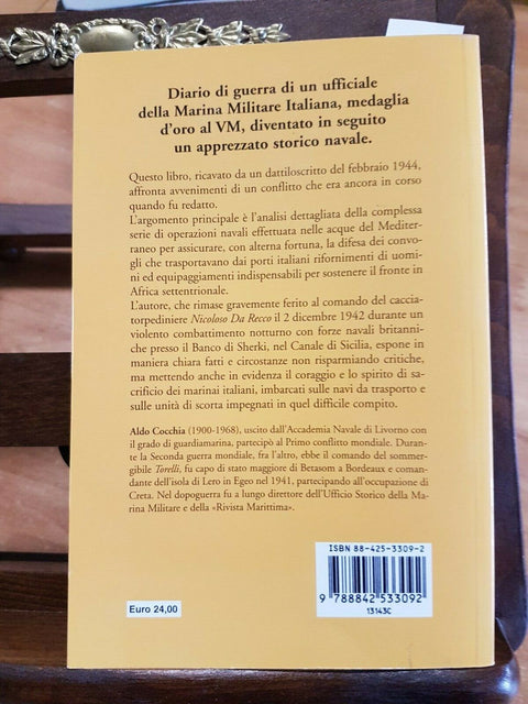 ALDO COCCHIA - CONVOGLI UN MARINAIO IN GUERRA - 2004 - MURSIA - (4147)