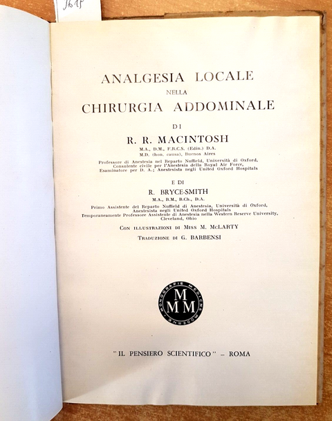 ANALGESIA LOCALE NELLA CHIRURGIA ADDOMINALE - MACINTOSH - 1954 illustrato (