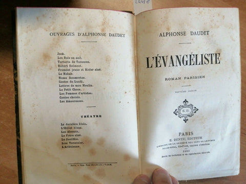 ALPHONSE DAUDET - L'EVANGELISTE - DENTU - 1883 - RILEGATO - (2468o)