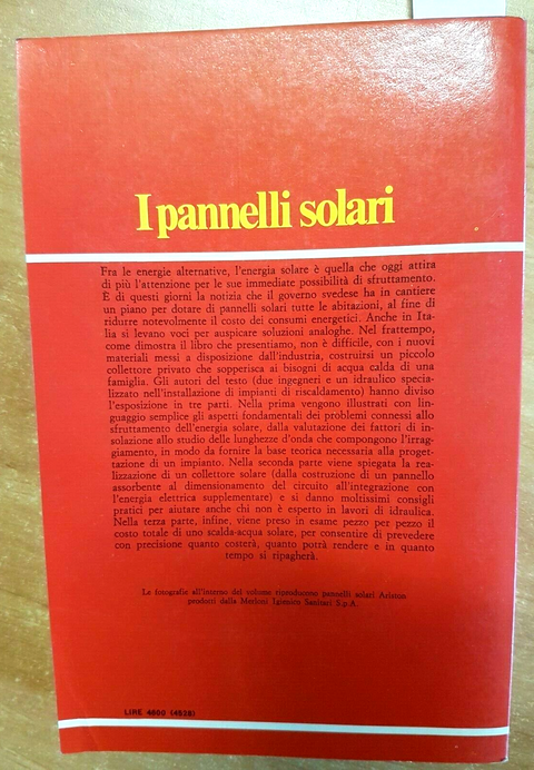 I PANNELLI SOLARI PER RISCALDARE L'ACQUA E LA CASA 1979 LONGANESI energia(