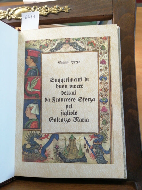 GIANNI BRERA - SUGGERIMENTI DI BUON VIVERE DETTATI DA FRANCESCO SFORZA (667