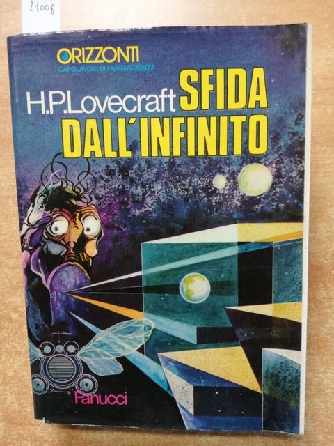 H.P. LOVECRAFT - Sfida dall'infinito - 1976 - Fanucci - 1ED. - Orizzonti