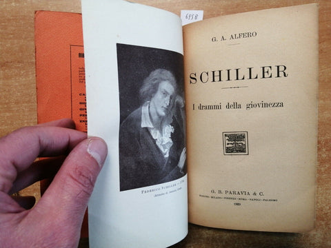 G. A. ALFERO SCHILLER - I DRAMMI DELLA GIOVINEZZA - 1929 - Paravia - (695B