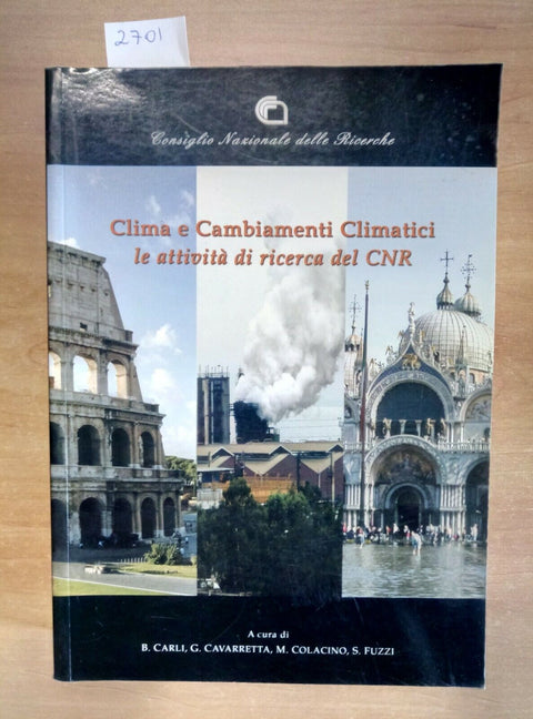 CLIMA E CAMBIAMENTI CLIMATICI ATTIVITA' DI RICERCA CNR - METEO - GRETA (27